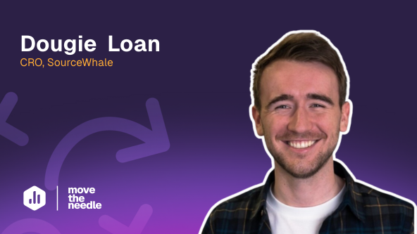 Why Headcount ≠ Growth: The Simple 3-Lever Sales Planning Formula Every CRO Needs (w/ Dougie Loan, SourceWhale)