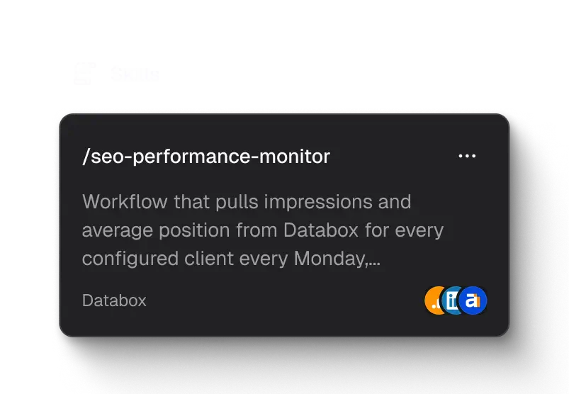 An SEO performance monitor Skill that pulls impressions and average position every Monday