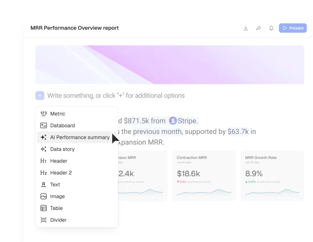 Report editor with the insert menu open, offering metrics, databoards, AI summaries and Data Stories