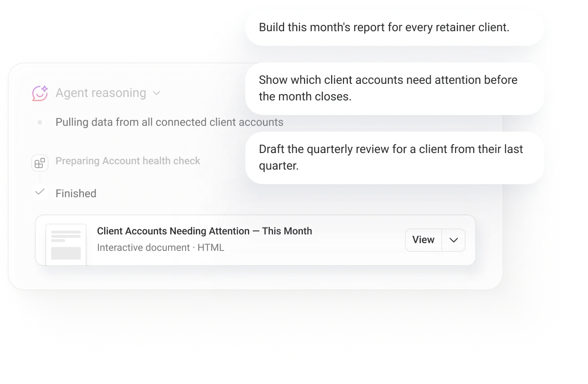 Three prompts asking the AI Analyst for client reports, beside the agent reasoning and a Client Accounts Needing Attention report